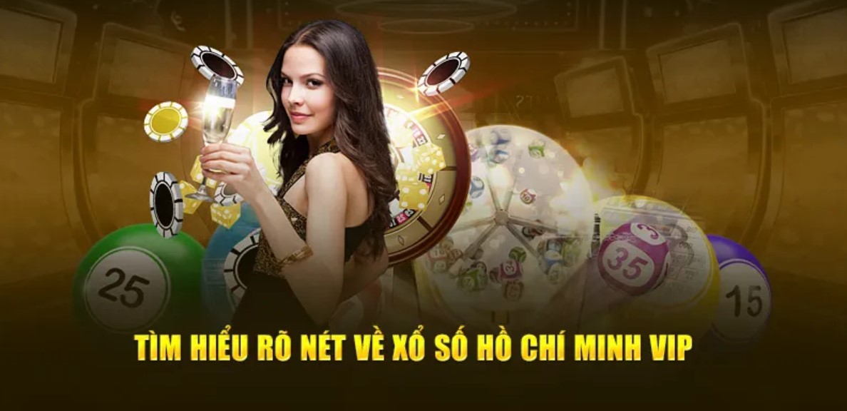 Điểm nổi trội của loại hình Hồ Chí Minh Vip 33Win