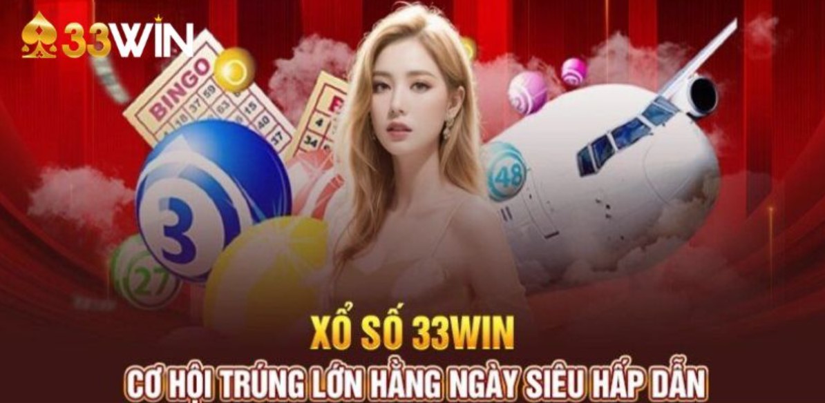 Giới thiệu sảnh xổ số 33WIN